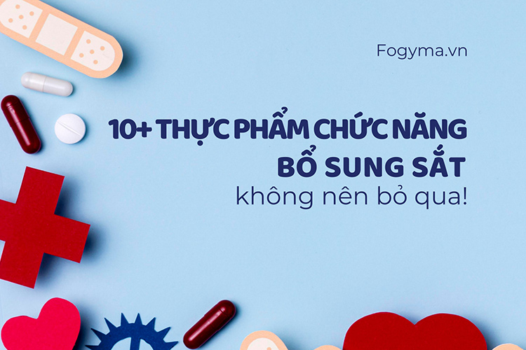 Top 10+ thực phẩm chức năng bổ sung sắt không nên bỏ qua 1