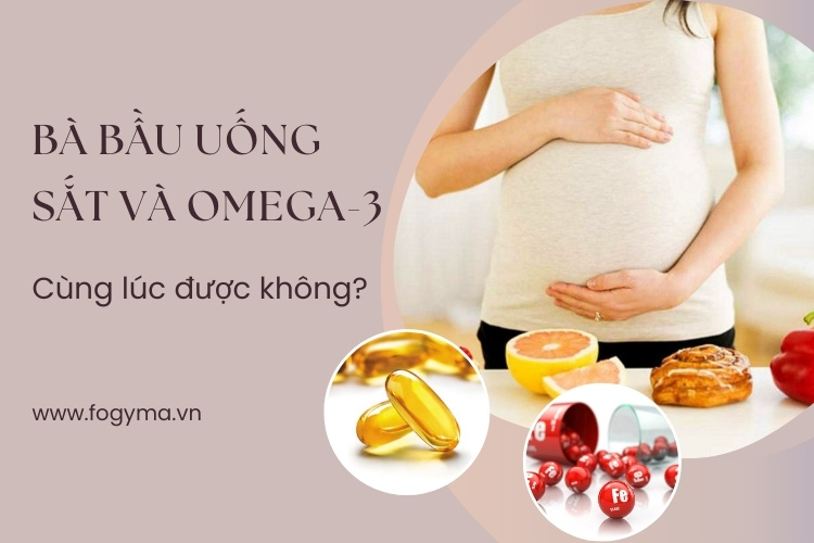 Bà bầu uống sắt và Omega-3 cùng lúc được không? 1