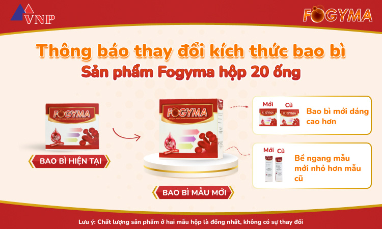 Thông báo thay đổi bao bì sản phẩm Fogyma hộp 4 vỉ x 5 ống