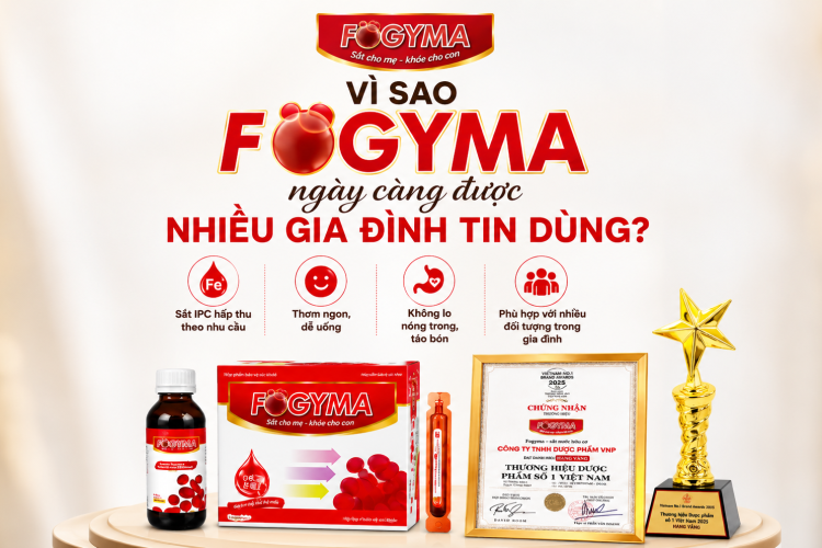 Vì sao Fogyma ngày càng được nhiều gia đình tin dùng?